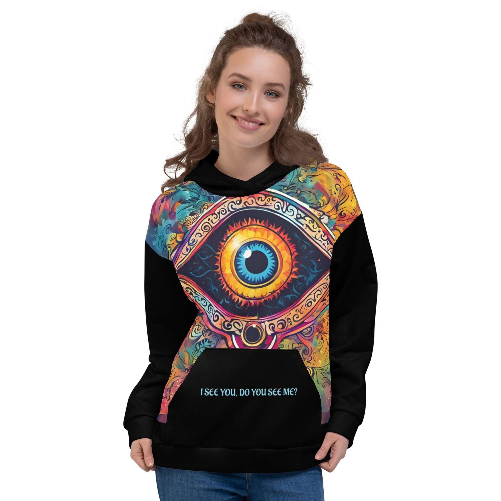 I See You Third Eye Hoodie